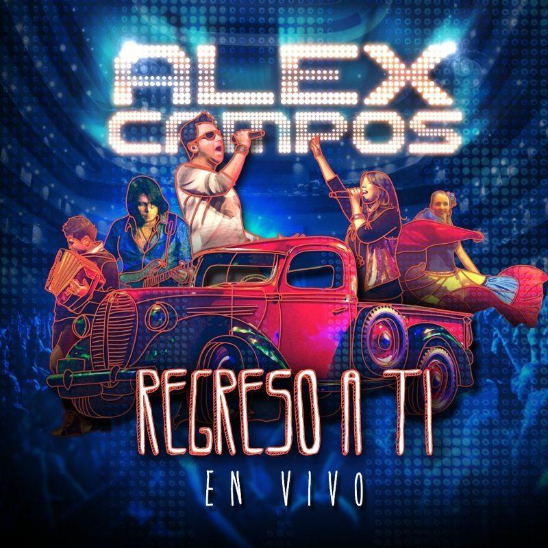 Album cover of "Regreso a Ti (En Vivo)" by Alex Campos