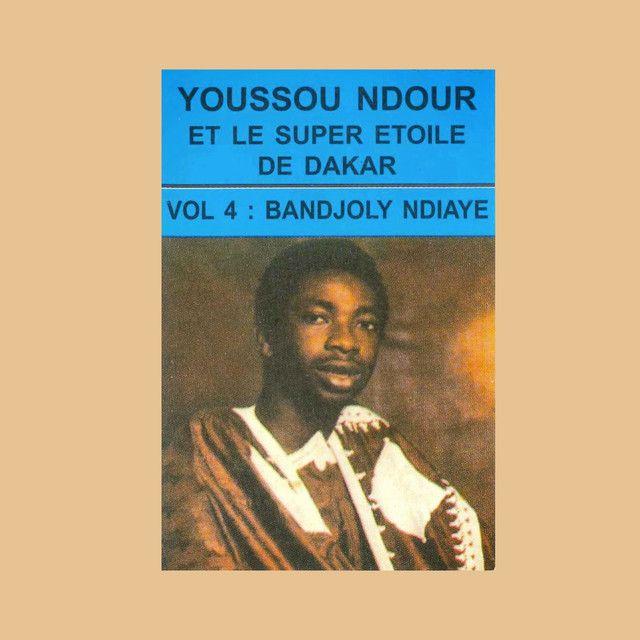 Portada de Álbum "Bandjoly Ndiaye, Vol. 4", de Youssou N'dour