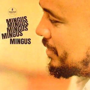 Portada del álbum "Mingus, Mingus, Mingus, Mingus, Mingus", de Charles Mingus