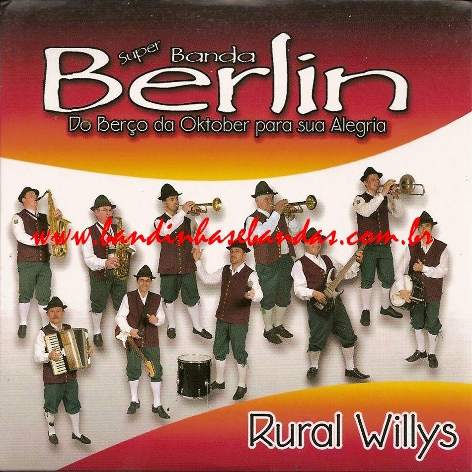 Portada de Álbum "Rural Willys", de Super Banda Berlin