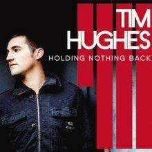 Portada de Álbum "Holding Nothing Back", de Tim Hughes