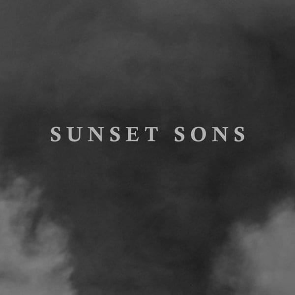 Portada de Sencillo/EP "Love Lights", de Sunset Sons
