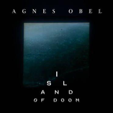 Portada de Sencillo/EP "Island Of Doom", de Agnes Obel