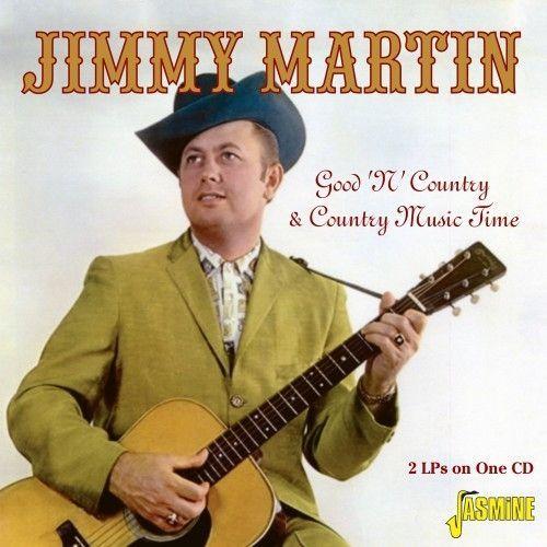 Portada de Álbum "Good 'Ol' Country & Country Time", de Jimmy Martin
