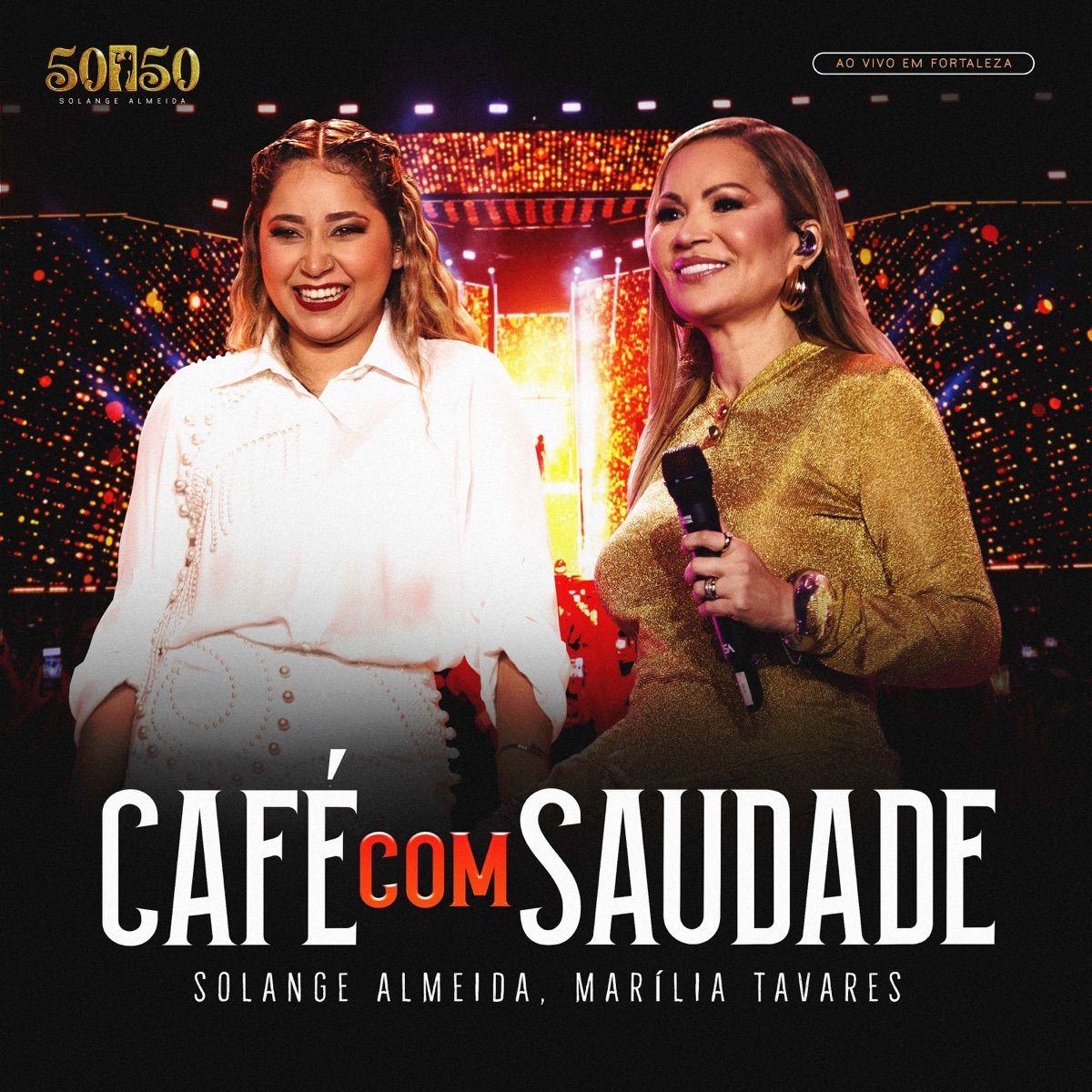 Portada de Sencillo/EP "Café com Saudade (Ao Vivo)", de Solange Almeida