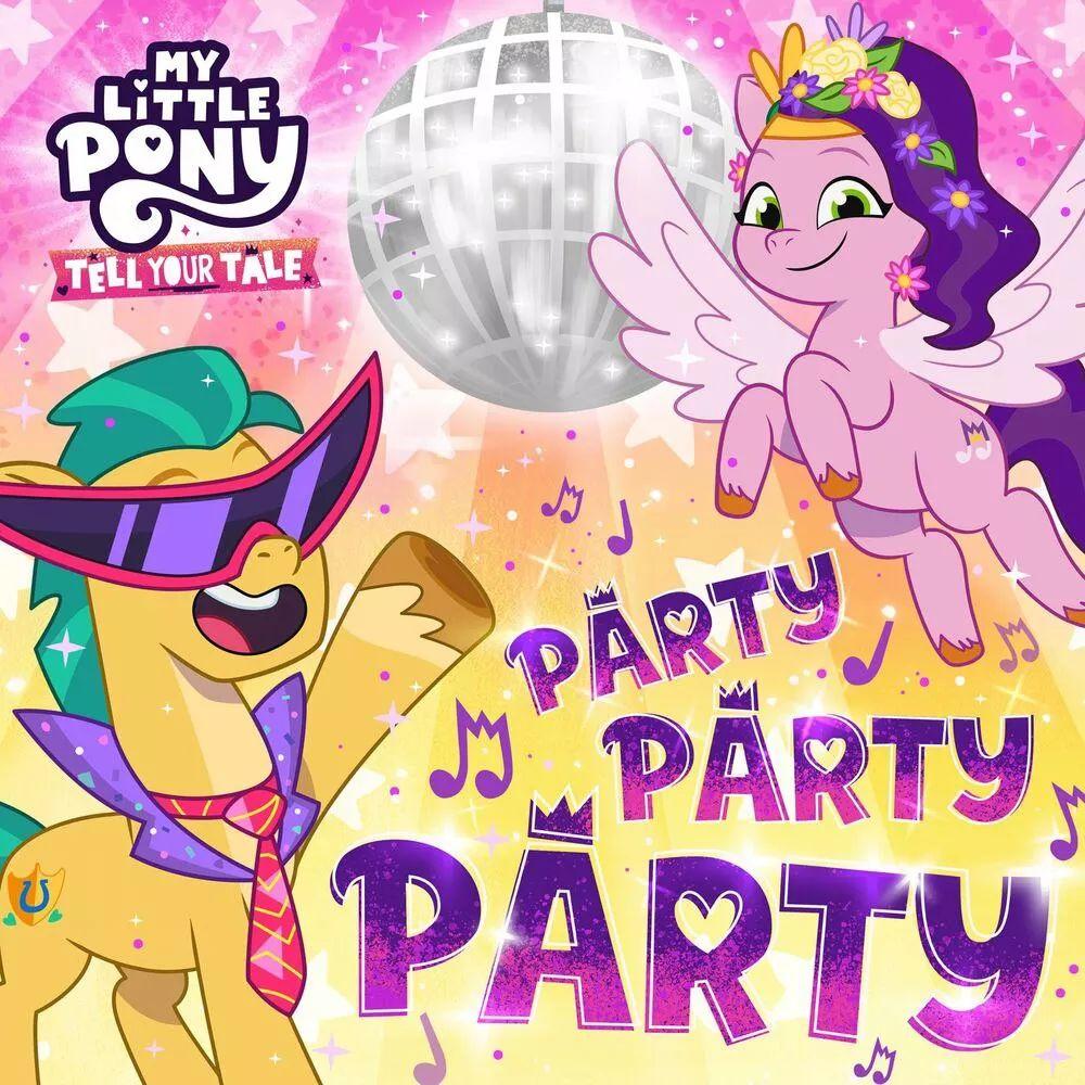 Single/EP cover of "Party Party Party" by My Little Pony