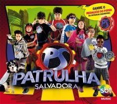 Portada de Álbum "Patrulha Salvadora (Vol. 1)", de Patrulha Salvadora