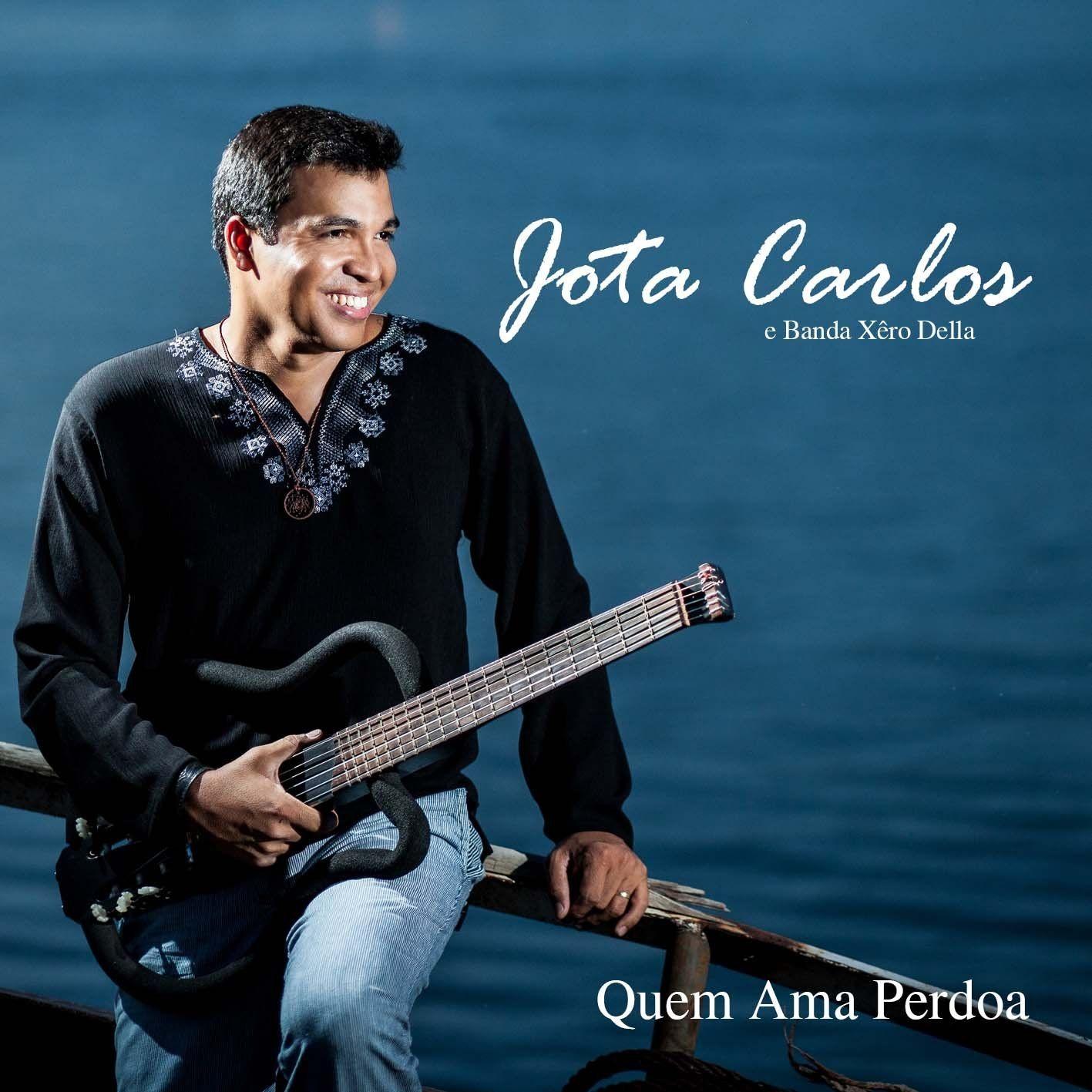 Portada de Álbum "Quem Ama Perdoa", de Cantor Jota Carlos