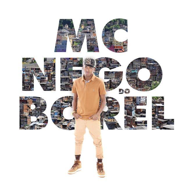 Portada de Álbum "MC Nego do Borel", de Nego do Borel
