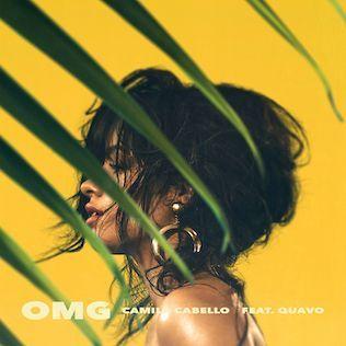 Capa do álbum "OMG (feat. Quavo)", de Camila Cabello