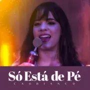 Capa do Single/EP "Só Está de Pé", de Caobianco