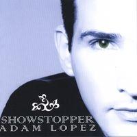 Portada de Álbum "Showstopper", de Adam Lopez