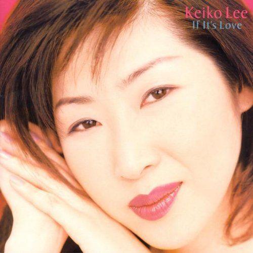 Portada de Álbum "If It's Love", de Keiko Lee
