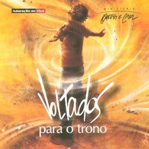 Portada de Álbum "Voltados Para O Trono", de Ouvir e Crer