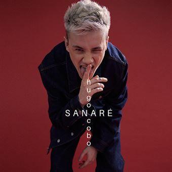 Portada de Sencillo/EP "SANARÉ", de Hugo Cobo