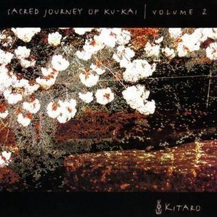 Capa do Álbum "Sacred Journey Of Ku-kai Vol. 2", de Kitaro