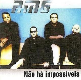 Portada de Álbum "Não Há Impossíveis", de RM6