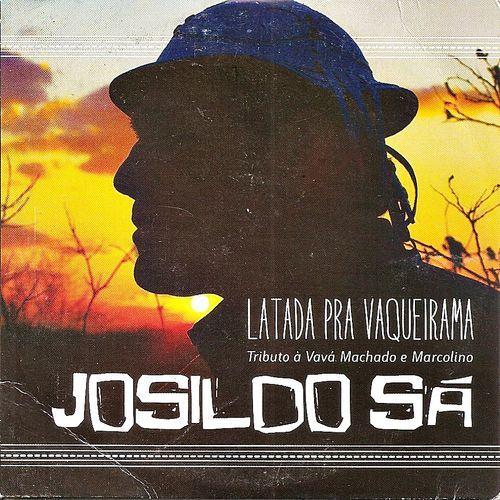 Portada de Álbum "Latada Pra Vaqueirama", de Josildo Sá