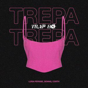 Portada de Sencillo/EP "Trap do Trepa Trepa (part. DENNIS e Corth)", de Luísa Périssé