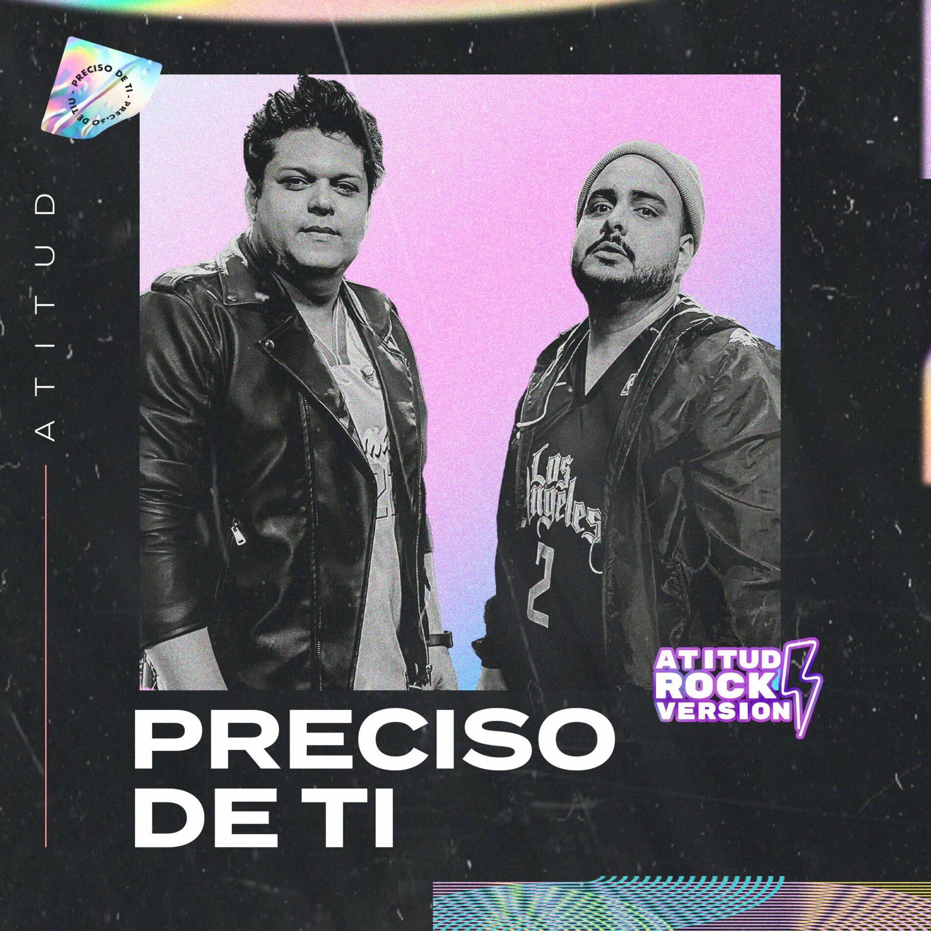Portada de Sencillo/EP "Preciso de Ti", de AtituD