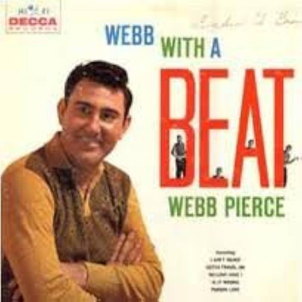 Portada del álbum "Webb With A Beat", de Webb Pierce