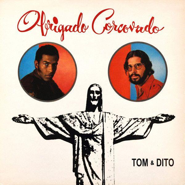 Portada de Álbum "Obrigado Corcovado", de Tom e Dito