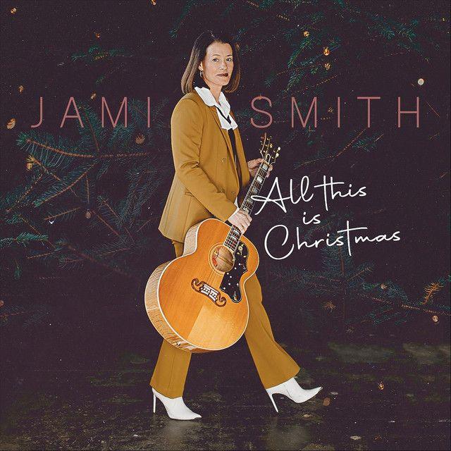 Portada de Álbum "All This Is Christmas", de Jami Smith