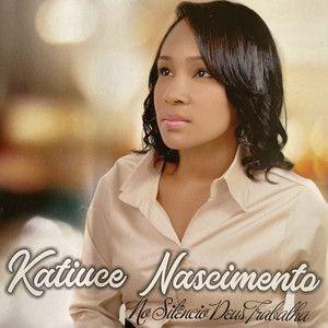 Portada de Álbum "No Silêncio Deus Trabalha", de Katiuce Nascimento
