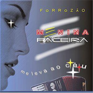 Portada de Álbum "Me Leva Ao Céu", de Forrozão Menina Faceira