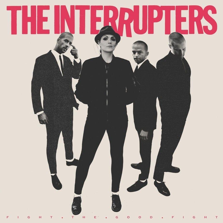 Portada de Álbum "Fight The Good Fight", de The Interrupters