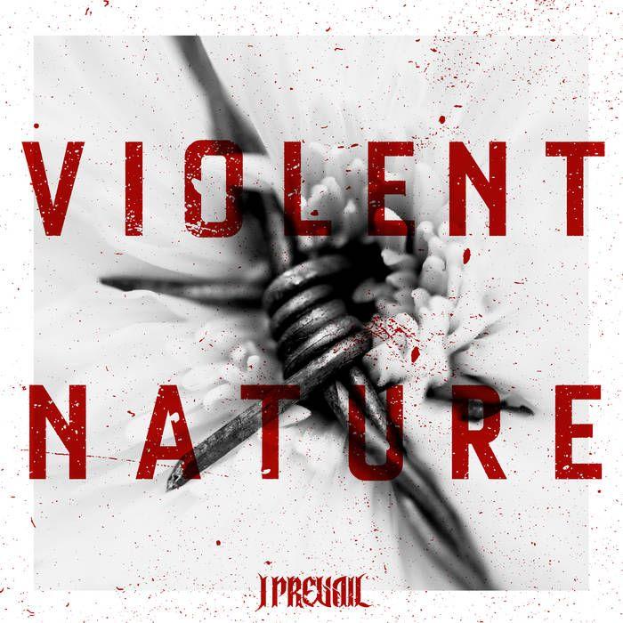 Capa do Álbum "Violent Nature", de I Prevail