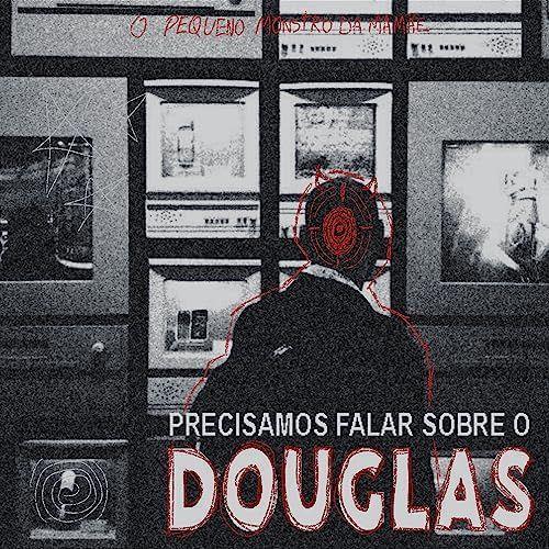 Capa do Single/EP "Precisamos Falar Sobre Douglas", de Bardek
