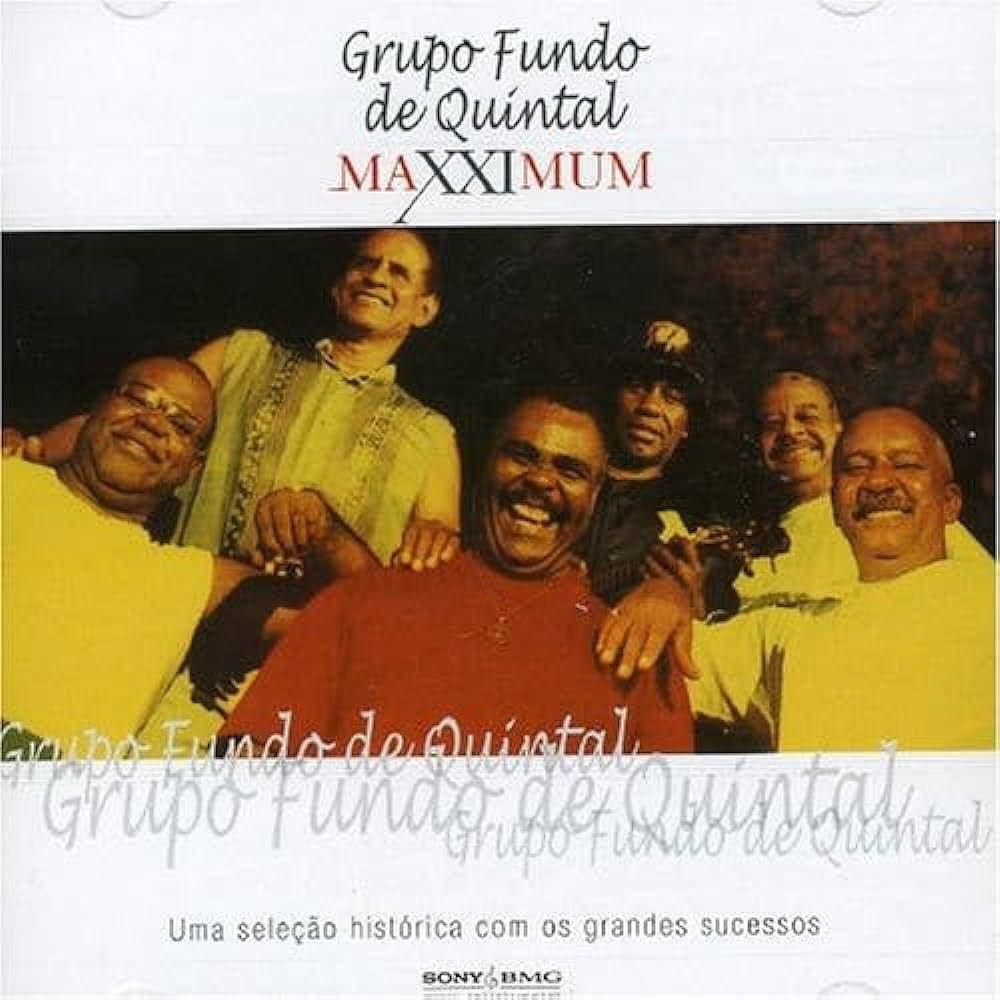 Portada de Álbum "Maxximum: Grupo Fundo de Quintal", de Grupo Fundo de Quintal