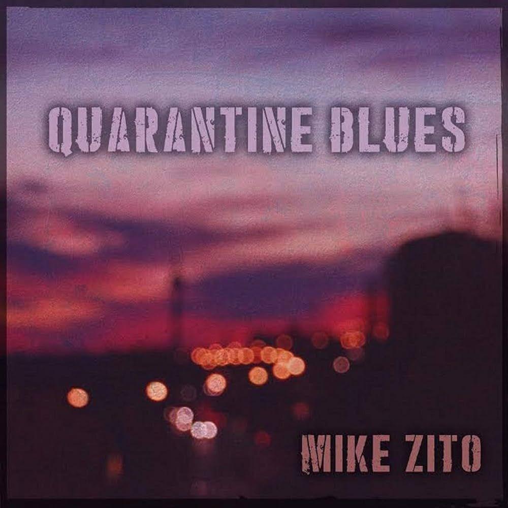 Album cover of "Quarantine Blues" by Mike Zito