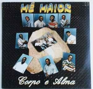 Portada de Álbum "Corpo e Alma", de Grupo Mé Maior