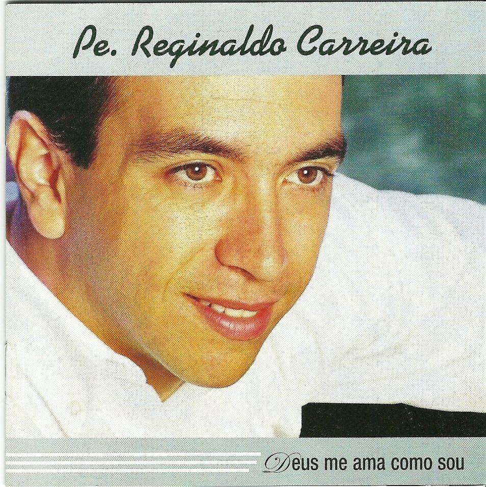 Portada de Álbum "Deus Me Ama Como Sou", de Padre Reginaldo Carreira