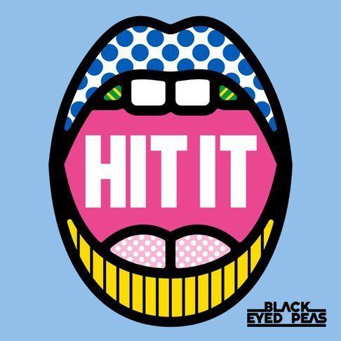 Portada del álbum "Hit It", de Black Eyed Peas