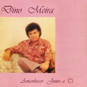 Portada de Álbum "Amanhecer Junto A Ti", de Dino Meira