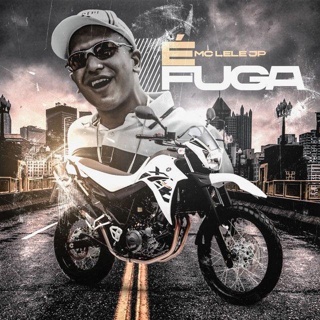 Portada del álbum "É Fuga", de Mc Lele JP