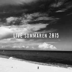 Capa do álbum "Live Sommaren 2015", de Ulf Lundell