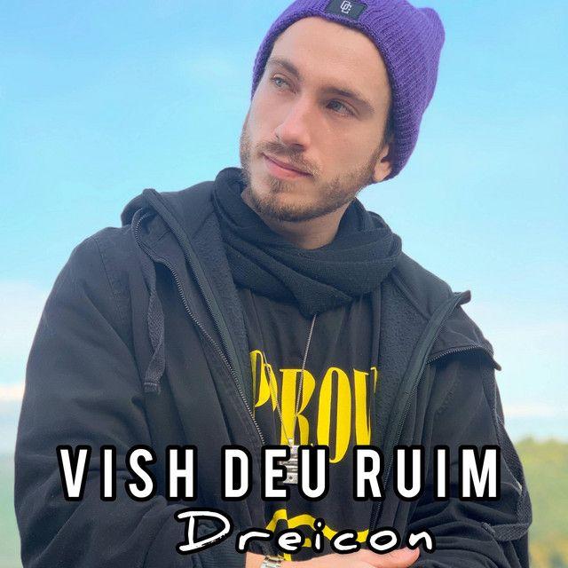 Portada del álbum "Vish Deu Ruim", de Dreicon