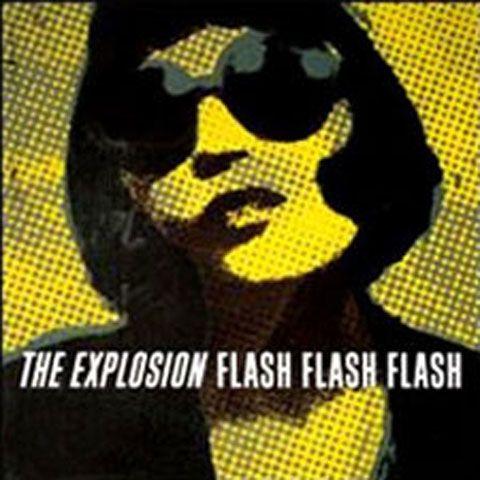 Portada de Álbum "Flash Flash Flash", de The Explosion