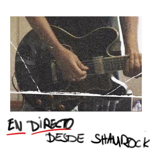 Portada de Sencillo/EP "En Directo Desde Shamrock", de Quizás Mañana