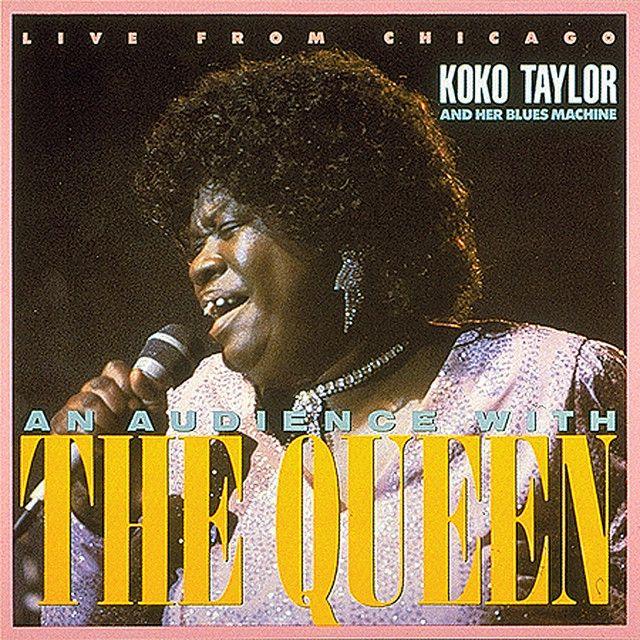 Portada de Álbum "An Audience With The Queen (Live From Chicago)", de Koko Taylor