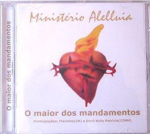 Portada de Álbum "O Maior Dos Mandamentos", de Ministério Alelluia