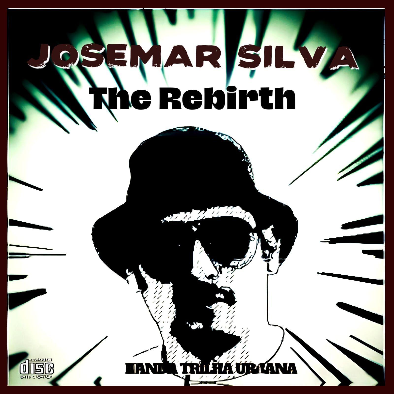 Capa do Álbum "The Rebirth", de Josemar Silva