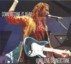 Portada de Álbum "Cornerstone Is Dead... Long Live Cornerstone", de 77s