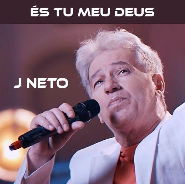Capa do álbum "És Tu Meu Deus", de J Neto