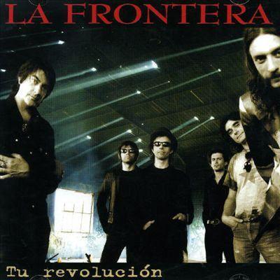 Portada de Álbum "Tu Revolucion", de La Frontera