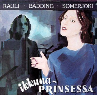 Capa do Álbum "Ikkunaprinsessa", de Rauli Badding Somerjoki